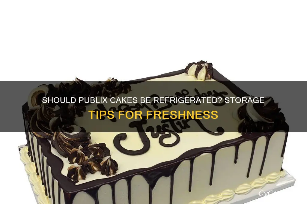 does publix cake have to be refrigerated
