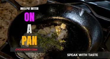 Butter on a Pan: What's the Science?