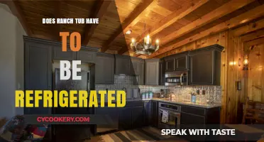 Does Ranch Tub Need Refrigeration? Storage Tips and Shelf Life Explained