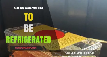 Should Raw Honeycomb Be Refrigerated? Storage Tips for Freshness
