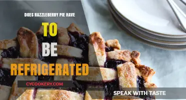 Should Razzleberry Pie Be Refrigerated? Storage Tips for Freshness
