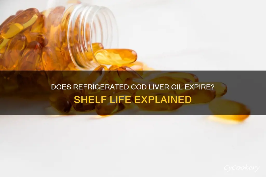 does refrigerated cod liver oil go bad