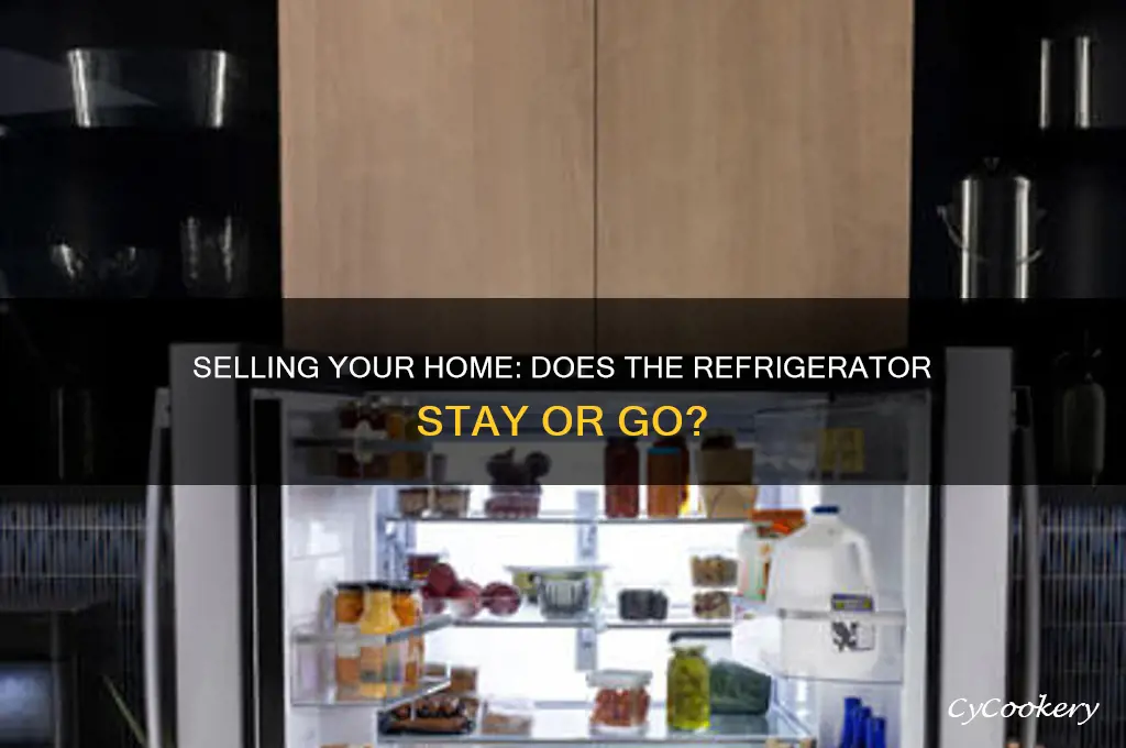 does refrigerator convey when selling a house