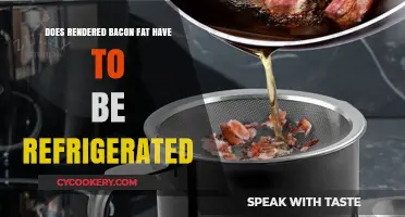 Rendered Bacon Fat Storage: Refrigerate or Not? Expert Tips