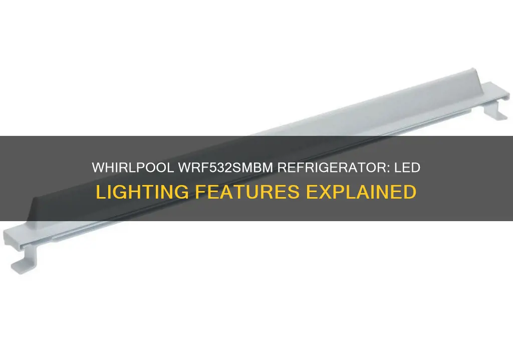 does rhe whirlpool refrigerator wrf532smbm have led lighting
