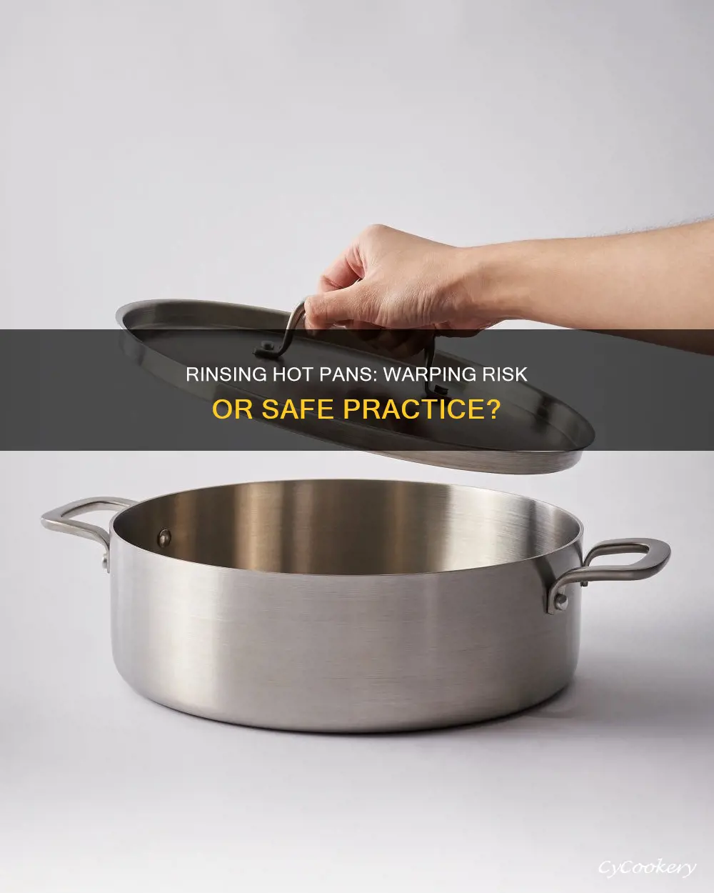 does rinsing a hot pan warp it