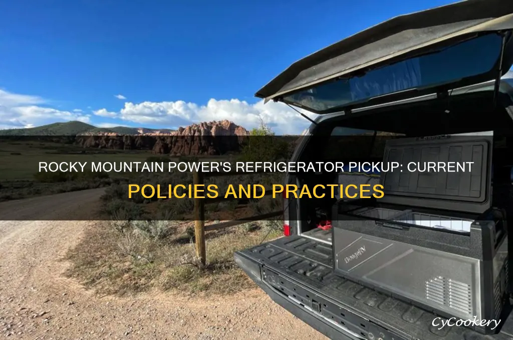 does rocky mountain power still pick up refrigerators