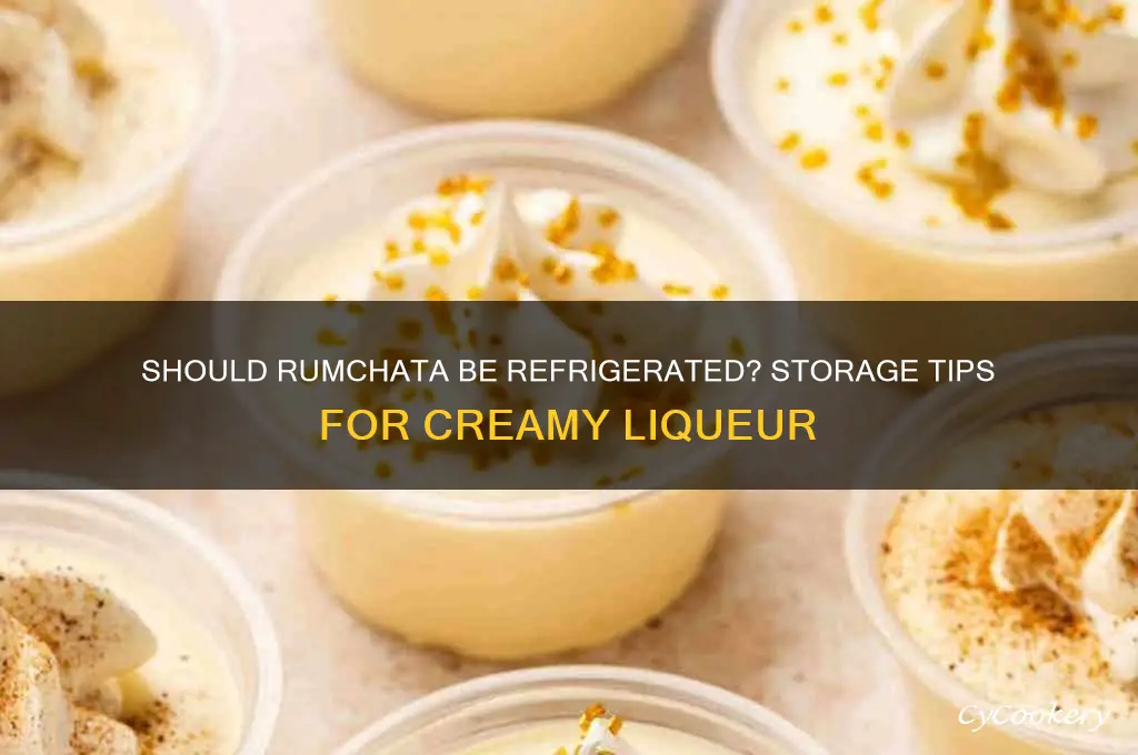 does rum chata have to kept in the refrigerator