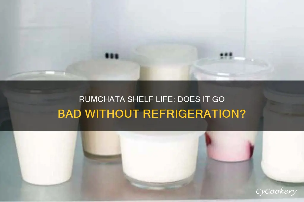 does rumchata go bad if not refrigerated