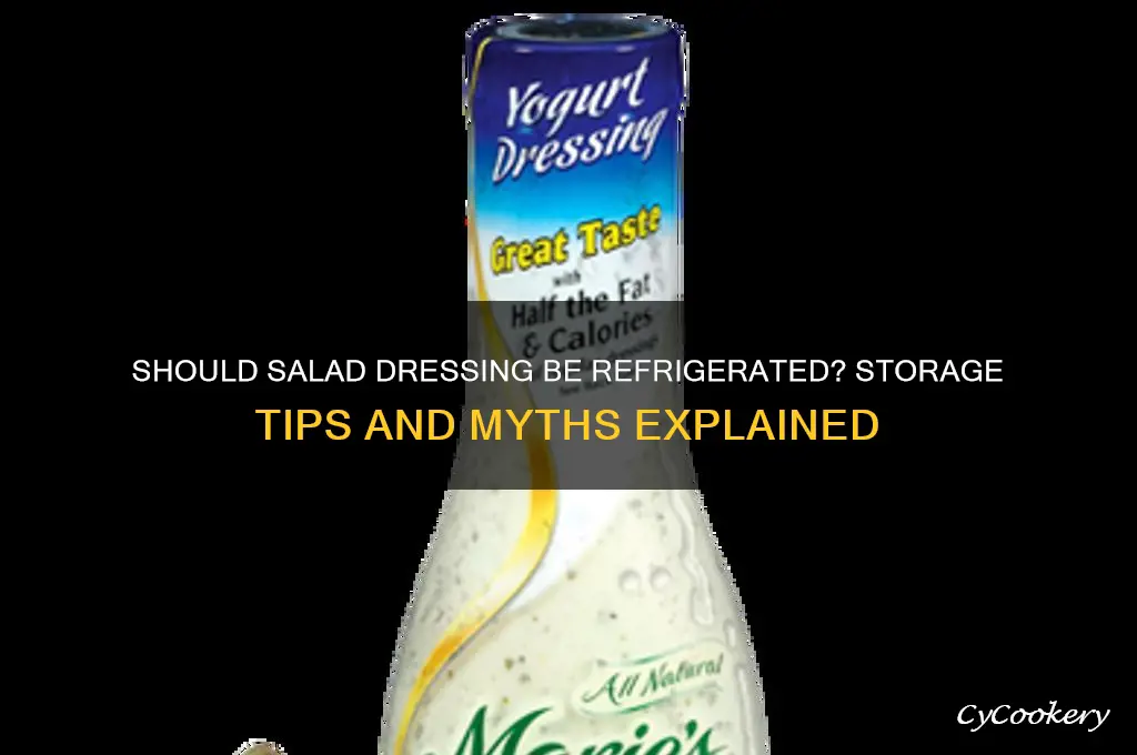 does sald dressing have to be refrigerated