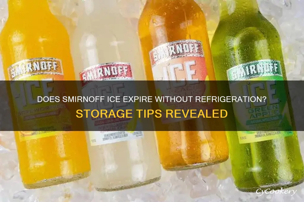 does smirnoff ice go bad if not refrigerated