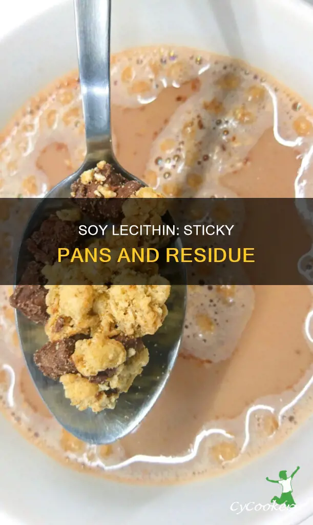does soy lecithin leave a residue on pans