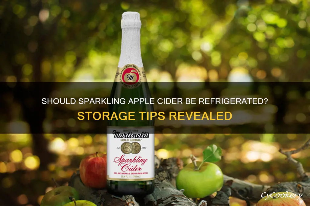 does sparkling apple cider have to be refrigerated
