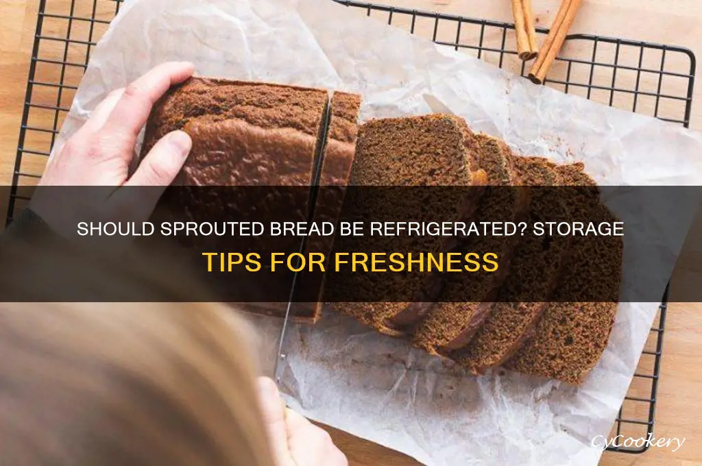 does sprouted bread have to be refrigerated