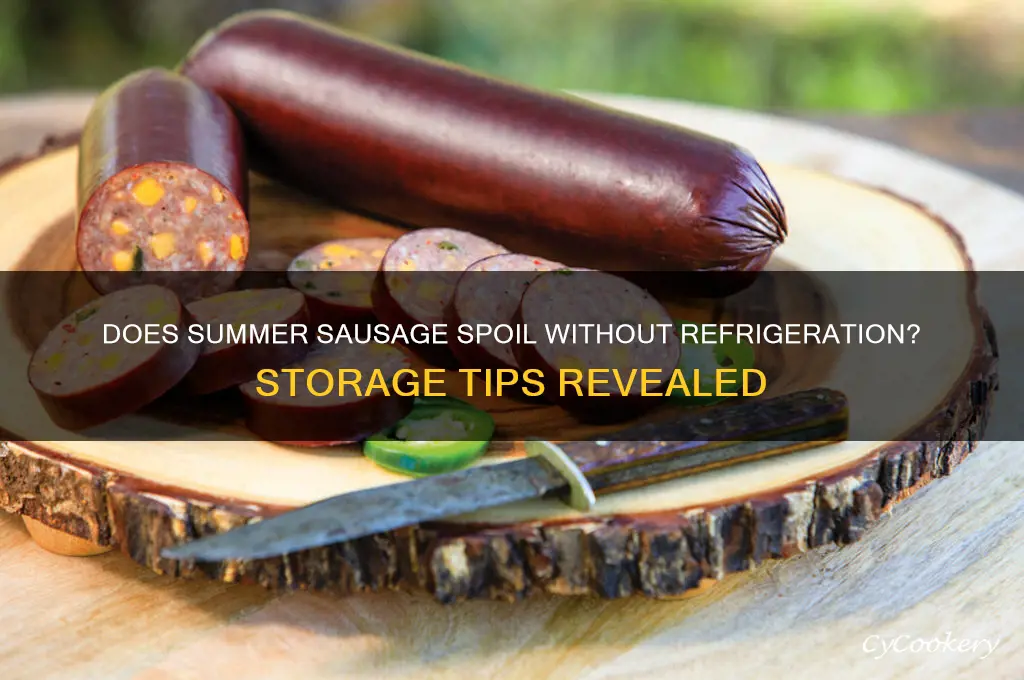 does summer sausage go bad if not refrigerated