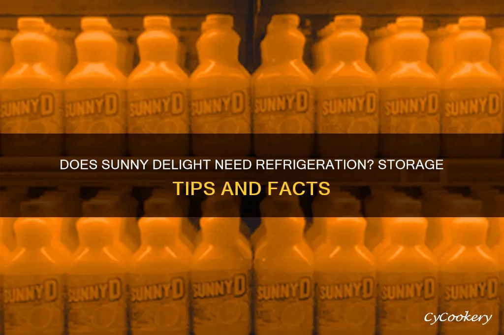 does sunny delight have to be refrigerated