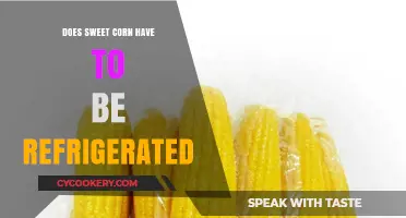 Should Sweet Corn Be Refrigerated? Storage Tips for Freshness