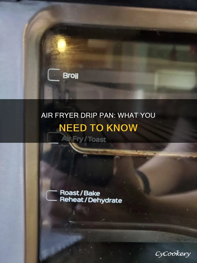 does the air fryer have a drip pan