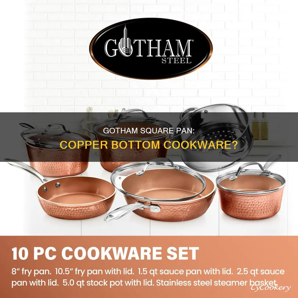 does the gotham square pan have copper on the bottom