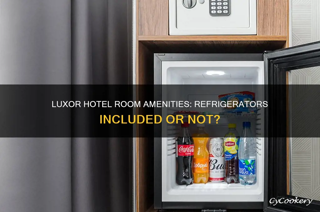 does the luxor have refrigerators in the rooms