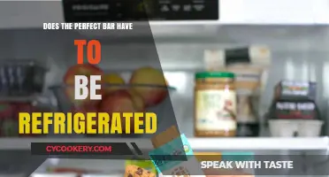 Does the Perfect Bar Need Refrigeration? Storage Tips Revealed