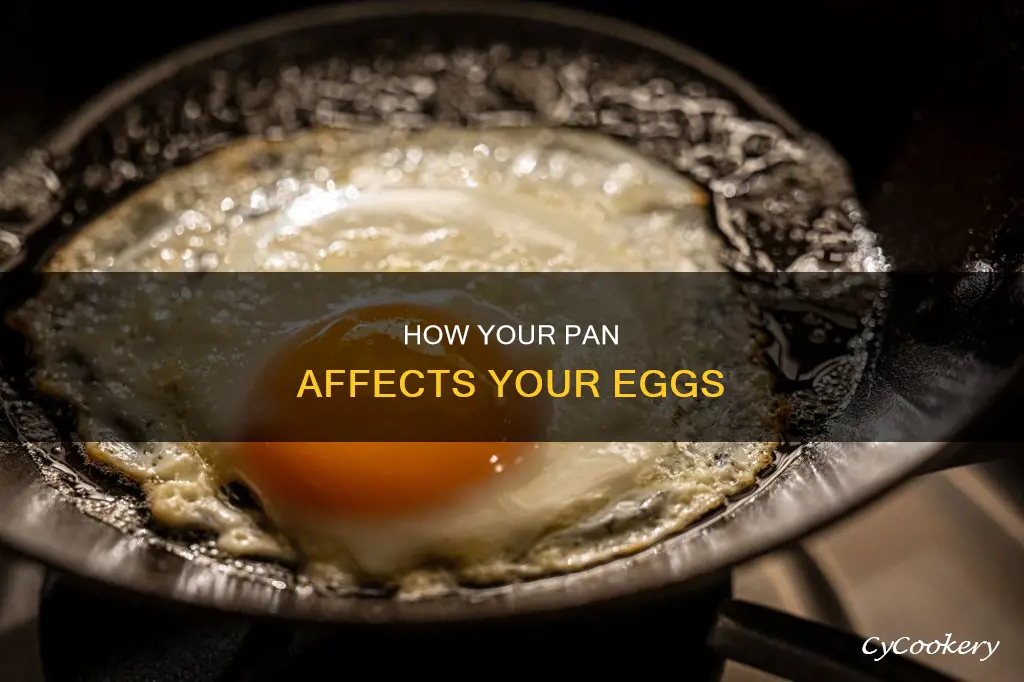 does the quality of the pan affect eggs