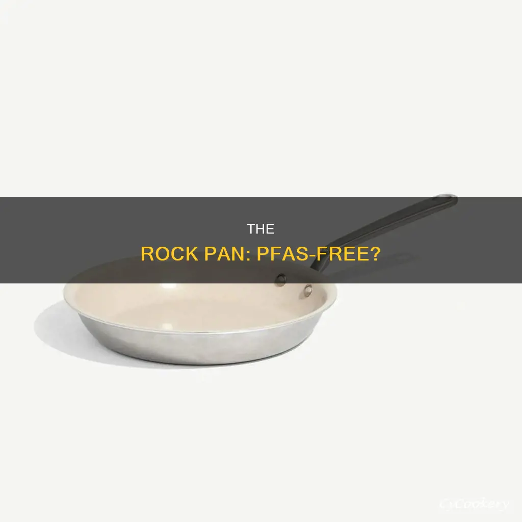does the rock pan have pfas
