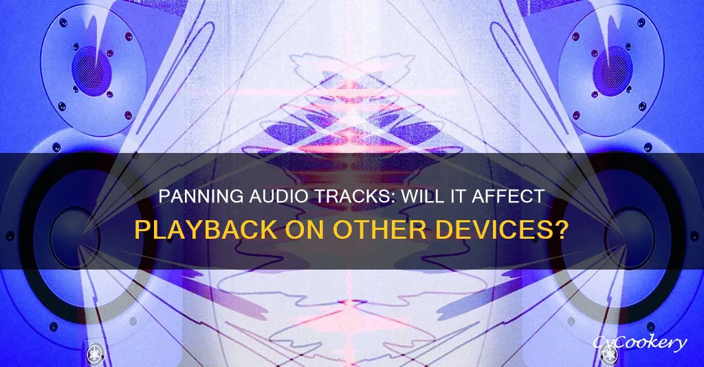 does track panning affect playback on other devices