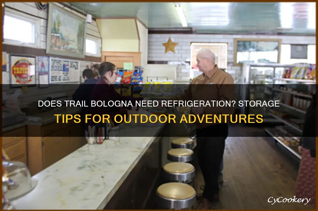 does trail bologna have to be refrigerated