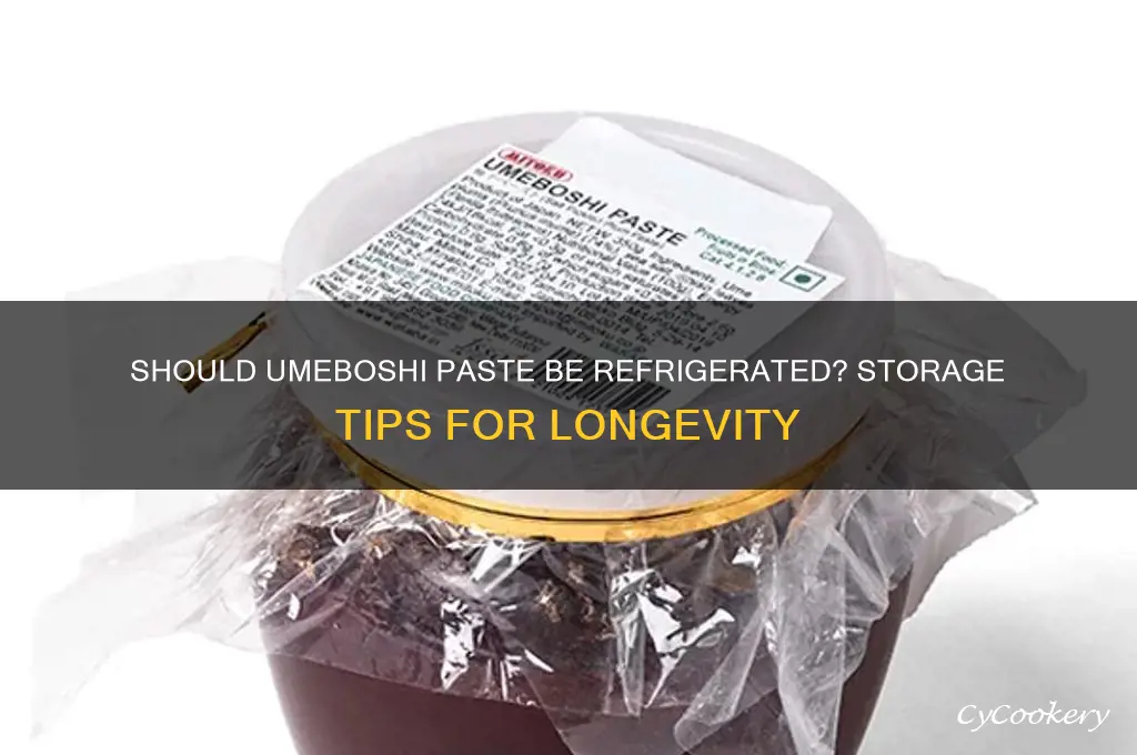 does umeboshi paste have to be refrigerated
