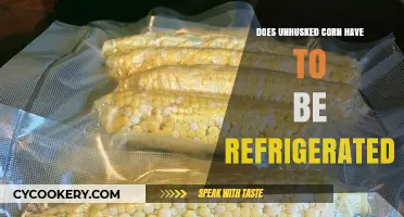 Should Unhusked Corn Be Refrigerated? Storage Tips for Freshness