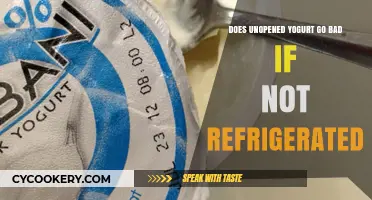 Unopened Yogurt Shelf Life: Does It Spoil Without Refrigeration?