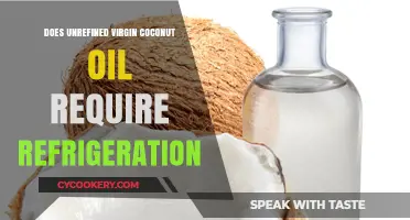 Should Unrefined Virgin Coconut Oil Be Refrigerated? Facts Revealed