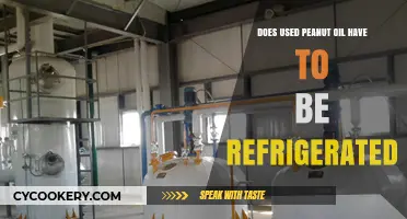 Should Used Peanut Oil Be Refrigerated? Storage Tips Revealed