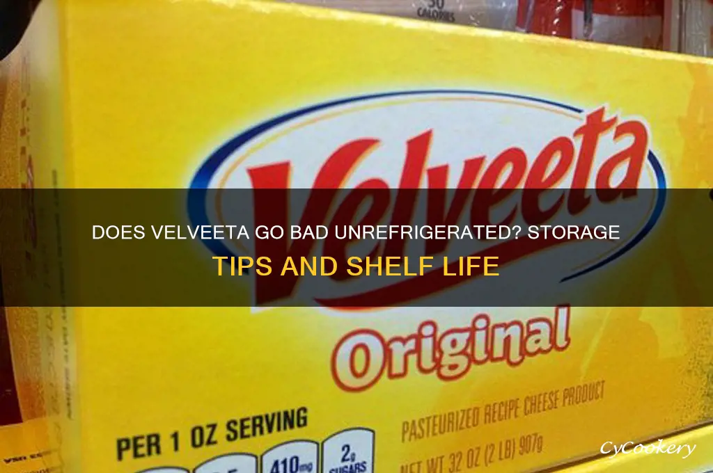 does velveeta go bad if not refrigerated