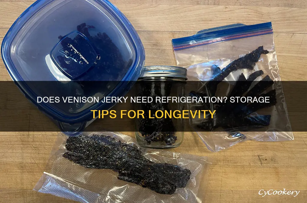 does venison jerky have to be refrigerated