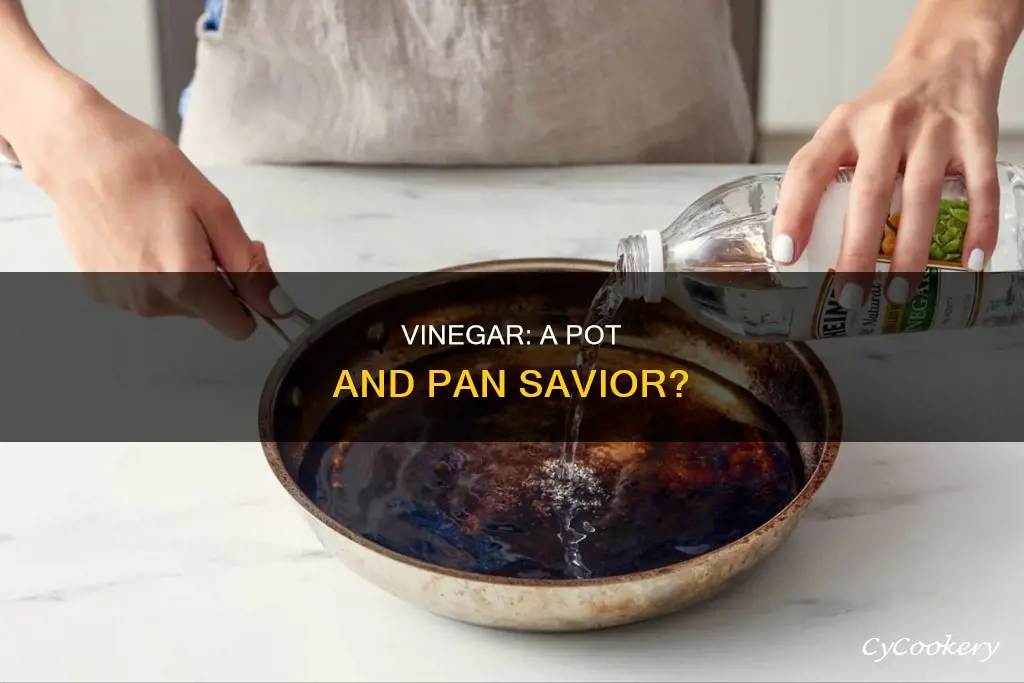 does vinegar remove burnt from pots and pans