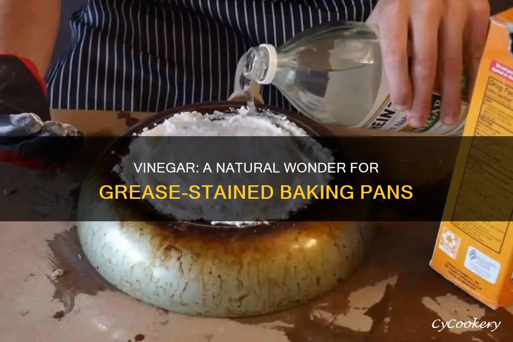 does vinegar remove grease stain in baking pan