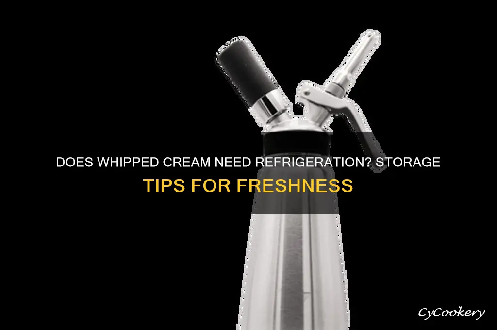 does whipped cream go in the refrigerator