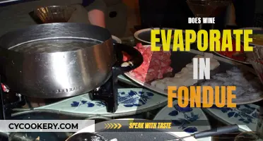 How Wine Evaporation Affects Your Fondue's Taste