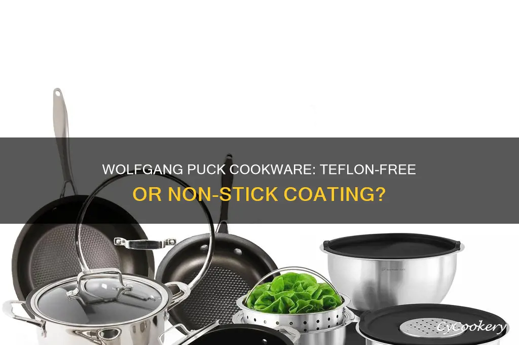 does wolfgang puck use teflon in their pans