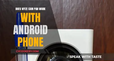 Wyze Cam Pan: Android Phone Compatibility