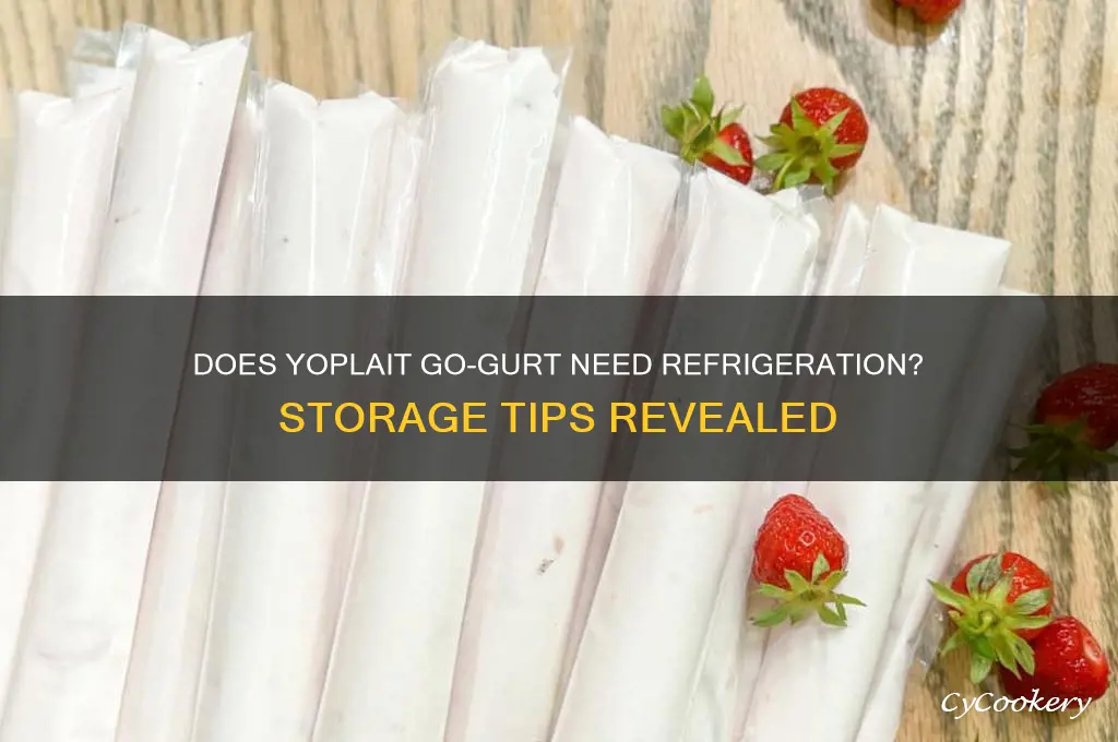 does yoplait go gurt have to be refrigerated