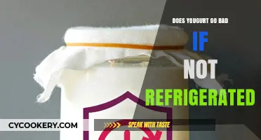 Does Yogurt Spoil Without Refrigeration? Shelf Life Explained