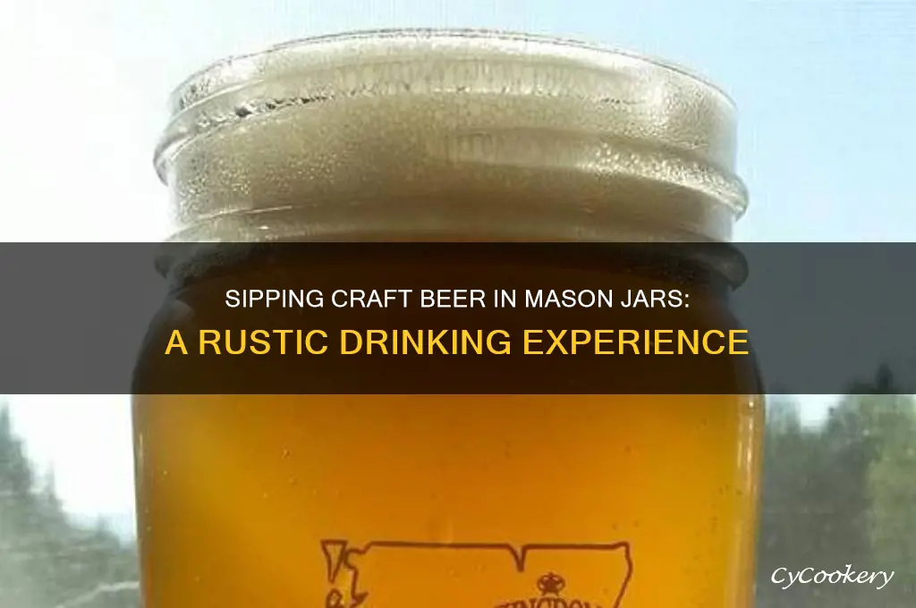 drink beer mason jar