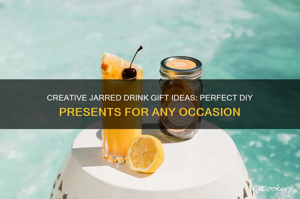 drink gifts in a jar