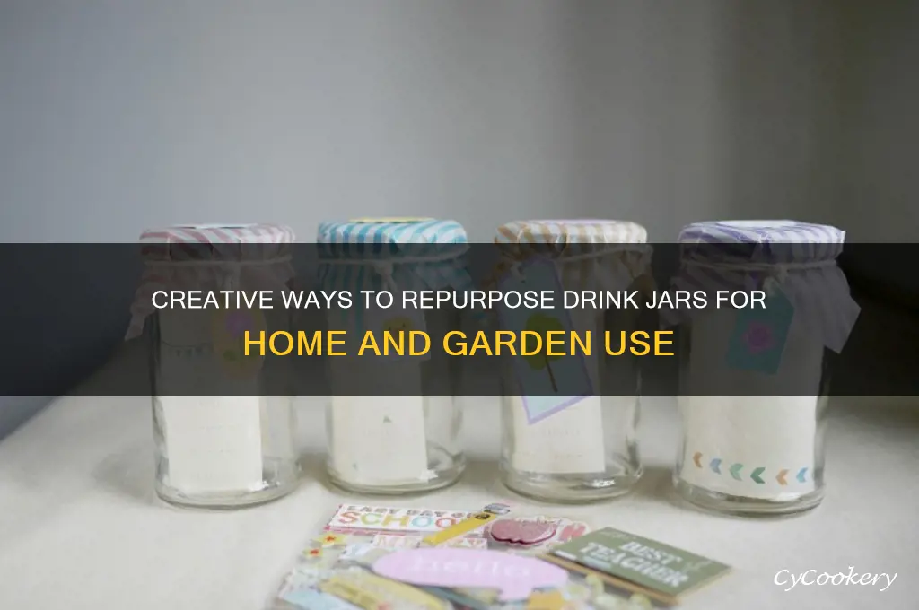 drink jar repurpose
