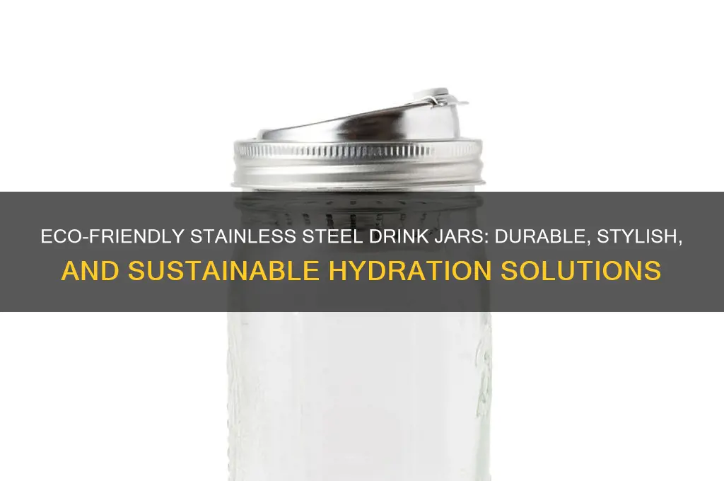 drink jar stainless