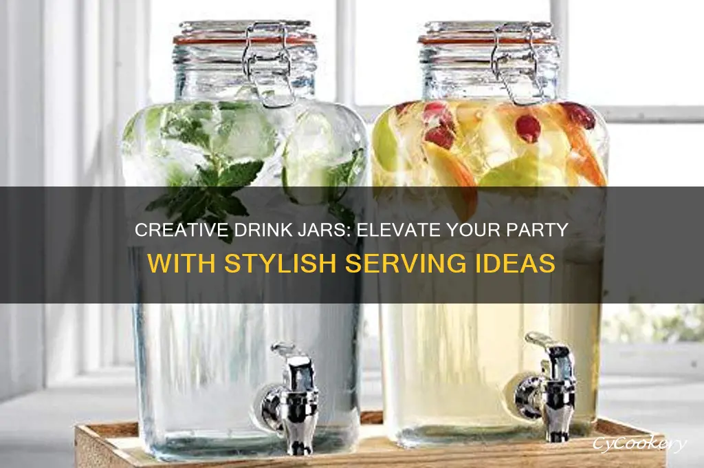 drink jars for party