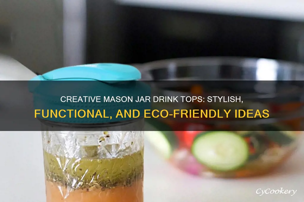 drink tops for mason jars